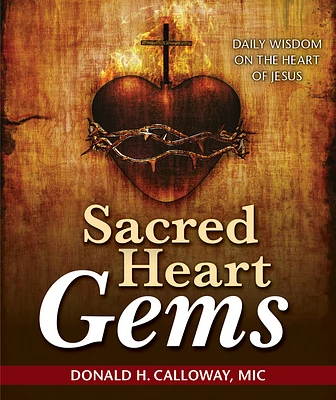 Sacred Heart Gems: Daily Wisdom on the Heart of Jesus (Paperback)