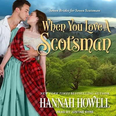 When You Love a Scotsman (Seven Brides for Seven Scotsmen #2) (Compact Disc)