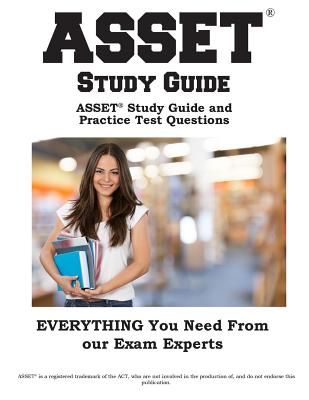 Asset(r) Study Guide: Asset(r) Exam Study Guide and Practice Test Questions