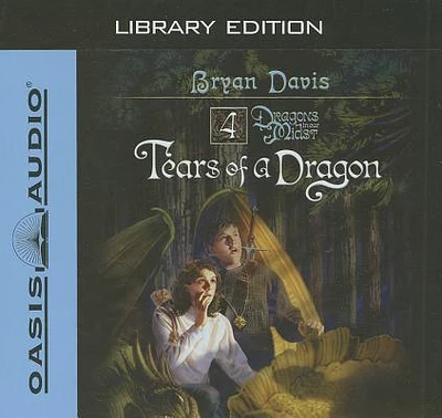 Tears of a Dragon (Library Edition) (Dragons in Our Midst #4) (CD-Audio)