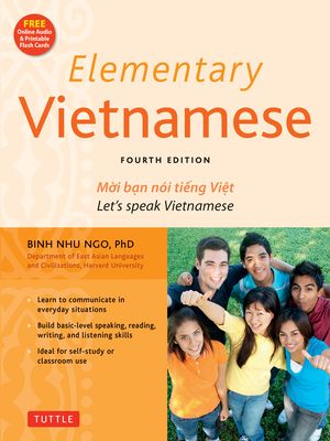 Elementary Vietnamese: Let's Speak Vietnamese, Revised and Updated Fourth Edition (Free Online Audio and Printable Flash Cards) (Paperback)