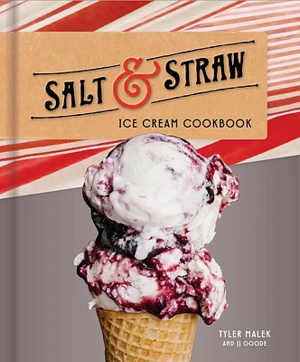 Salt & Straw Ice Cream Cookbook (Hardcover)