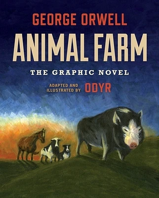 Animal Farm: The Graphic Novel (Hardcover)