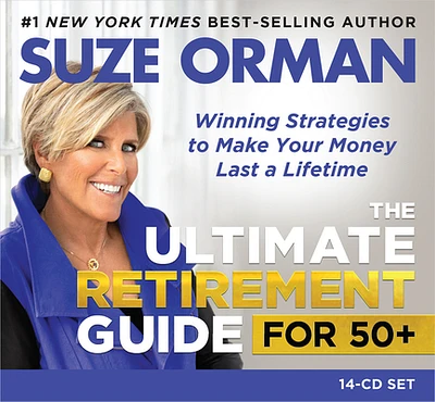 The Ultimate Retirement Guide for 50+: Winning Strategies to Make Your Money Last a Lifetime (Revised & Updated for 2023) (CD-Audio)