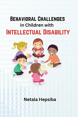 Behavioral Challenges in Children with Intellectual Disability (Paperback)