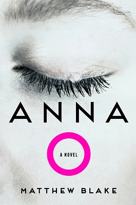 Anna O: A Novel (Hardcover)