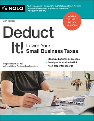 Deduct It!: Lower Your Small Business Taxes (Paperback)