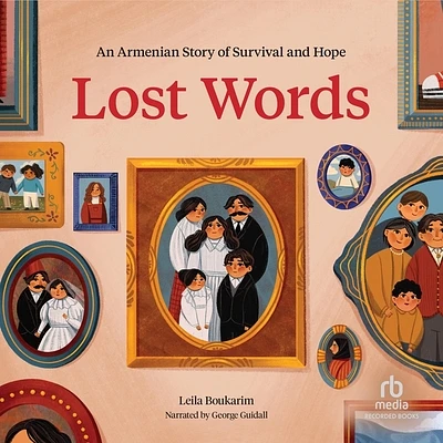 Lost Words: An Armenian Story of Survival and Hope (Compact Disc)