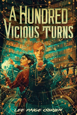 A Hundred Vicious Turns (The Broken Tower Book 1) (Hardcover)