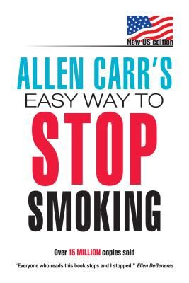 Allen Carr's Easy Way To Stop Smoking (Paperback)