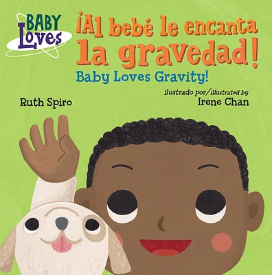 ¡Al bebé le encanta la gravedad! / Baby Loves Gravity! (Baby Loves Science) (Board book)