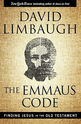 The Emmaus Code: Finding Jesus in the Old Testament (Hardcover)