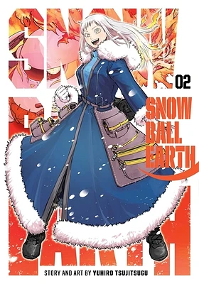 Snowball Earth, Vol. 2 (Paperback)