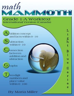 Math Mammoth Grade 1-A Worktext, International Version (Canada)