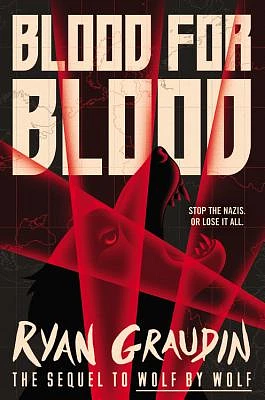 Blood for Blood (Wolf by Wolf #2) (Hardcover)