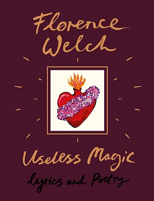 Useless Magic: Lyrics and Poetry (Hardcover)