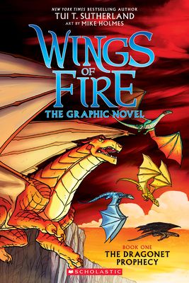 Wings of Fire: The Dragonet Prophecy: A Graphic Novel (Wings of Fire Graphic Novel #1) (Wings of Fire Graphix #1) (Paperback)