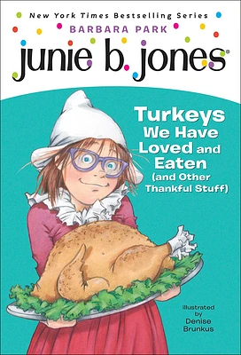 Turkeys We Have Loved and Eaten (and Other Thankful Stuff) (Stepping Stone Books) (Prebound)