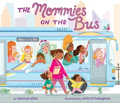 The Mommies on the Bus (Board book)