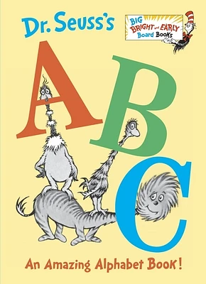 Dr. Seuss's ABC: An Amazing Alphabet Book! (Big Bright & Early Board Book) (Board book)