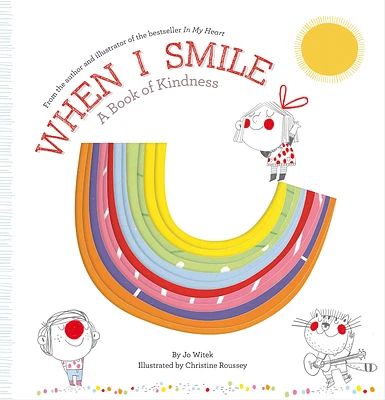 When I Smile: A Book of Kindness (Growing Hearts) (Hardcover)