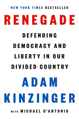 Renegade: Defending Democracy and Liberty in Our Divided Country (Hardcover)