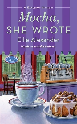 Mocha, She Wrote: A Bakeshop Mystery (Paperback)