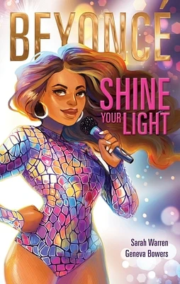 Beyoncé: Shine Your Light (Hardcover)