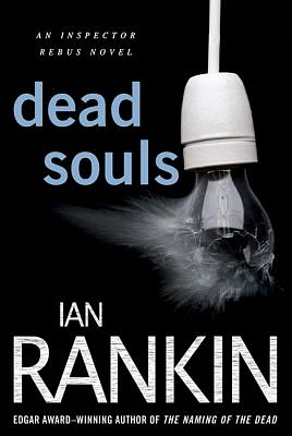 Dead Souls: An Inspector Rebus Novel (Inspector Rebus Novels #10) (Paperback)