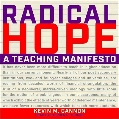 Radical Hope: A Teaching Manifesto (Compact Disc)