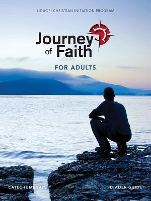 Journey of Faith for Adults, Catecumenate Leader Guide (Spiral)