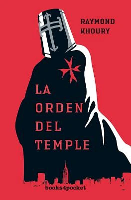 La Orden del Temple = The Last Templar (Books4pocket Narrativa #61) (Paperback)