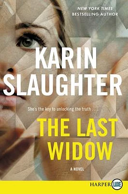 The Last Widow: A Will Trent Thriller (Large Print / Paperback)