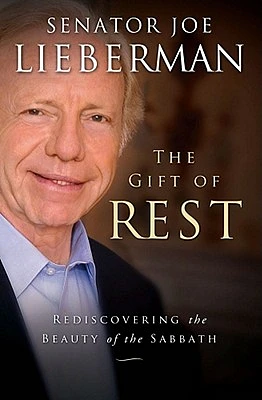 The Gift of Rest: Rediscovering the Beauty of the Sabbath (Hardcover)