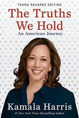 The Truths We Hold: An American Journey (Young Readers Edition) (Paperback)