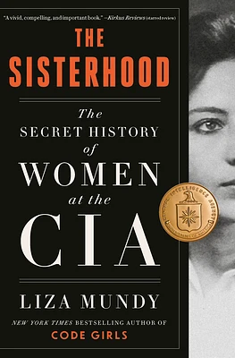 The Sisterhood: The Secret History of Women at the CIA (Hardcover)