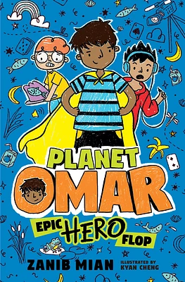 Planet Omar: Epic Hero Flop (Hardcover)