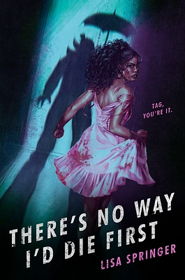 There's No Way I'd Die First (Hardcover)