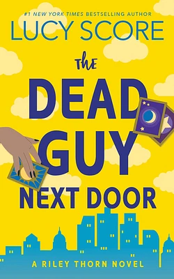 The Dead Guy Next Door: A Riley Thorn Novel (Paperback)