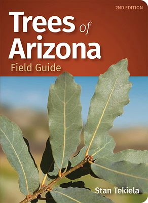 Trees of Arizona Field Guide (Paperback)