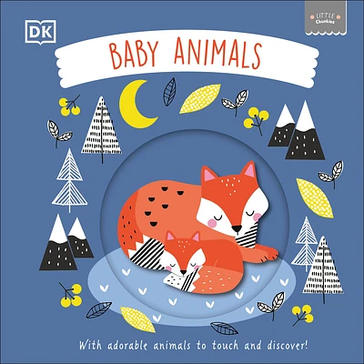 Little Chunkies: Baby Animals: With Adorable Animals to Touch and Discover! (Board book)