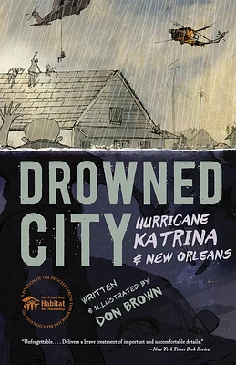 Drowned City: Hurricane Katrina and New Orleans (Paperback)