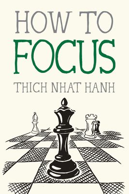 How to Focus (Mindfulness Essentials #9) (Paperback)