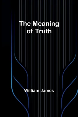 The Meaning of Truth (Paperback)