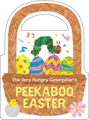 The Very Hungry Caterpillar's Peekaboo Easter (Board book)