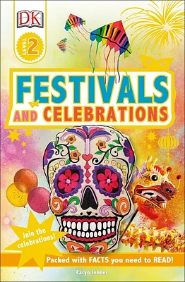 DK Readers L2 Festivals and Celebrations (DK Readers Level 2) (Paperback)