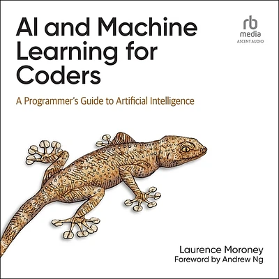 AI and Machine Learning for Coders: A Programmer's Guide to Artificial Intelligence (Compact Disc)