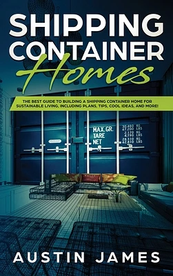 Shipping Container Homes (Hardcover)