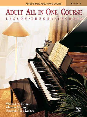 Alfred's Basic Adult All-In-One Course, Bk 1: Lesson * Theory * Technic, Comb Bound Book (Alfred's Basic Adult Piano Course #1) (Paperback)