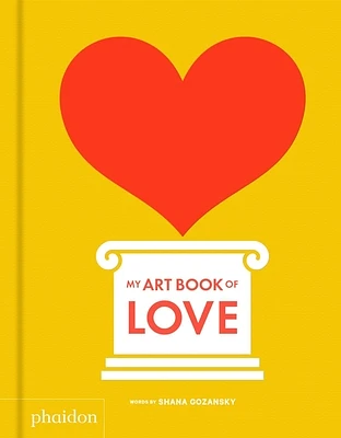 My Art Book of Love (My Art Books) (Board book)